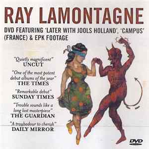 Ray Lamontagne - DVD Featuring 'Later With Jools Holland', 'Campus (France)' & EPK Footage Mp3
