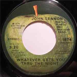 John Lennon - Whatever Gets You Thru The Night Mp3