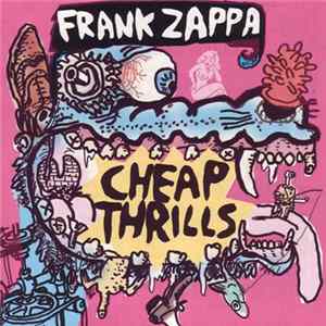 Frank Zappa - Cheap Thrills Mp3