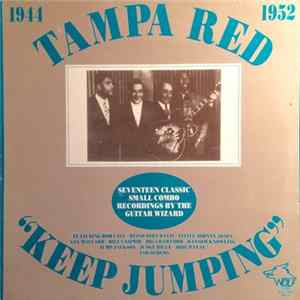Tampa Red - Keep Jumping (1944-1952) Mp3