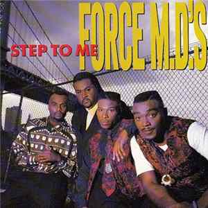 Force M.D.'s - Step To Me Mp3