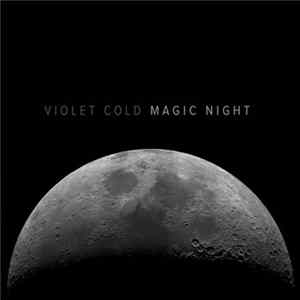 Violet Cold - Magic Night Mp3