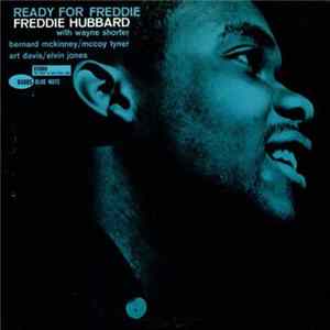 Freddie Hubbard - Ready For Freddie Mp3