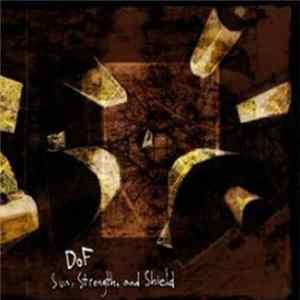 DoF - Sun, Strength, And Shield Mp3