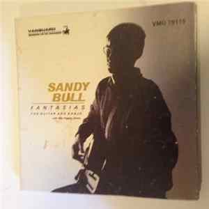 Sandy Bull With Billy Higgins - Fantasias For Guitar And Banjo Mp3
