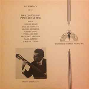 Ernesto Bitetti, Milán - Narváez - Sanz - Mudarra - Sor - Albéniz - Tárrega - Turina - Four Centuries Of Spanish Guitar Music Mp3