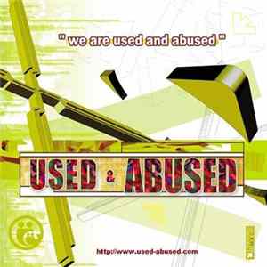 Used & Abused - We Are Used & Abused Mp3