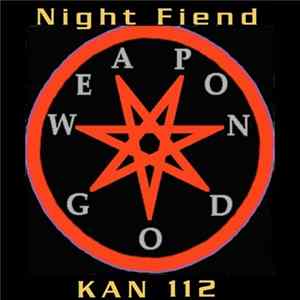 Weapon God - Night Fiend Mp3