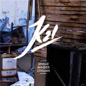 K21 - Single Minded Civilian Mp3