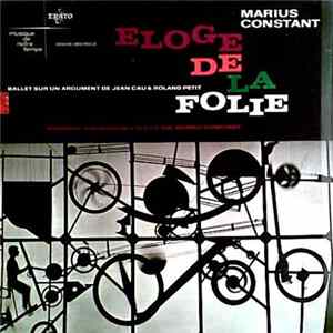 Marius Constant, Ensemble Ars Nova De L'O.R.T.F. - Eloge De La Folie Mp3