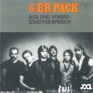 6•Er Pack - Aus Und Vorbei Mp3