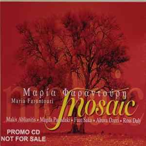 Μαρία Φαραντούρη - Mosaic Mp3