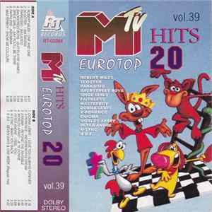 Various - MTV Hits Eurotop 20 Vol. 39 Mp3
