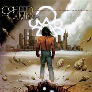 Coheed And Cambria - No World For Tomorrow Mp3