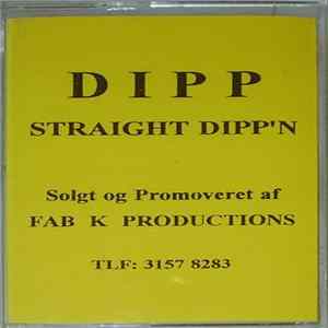Dipp - Straight Dipp'n Mp3