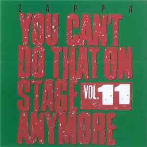 Zappa - You Can't Do That On Stage Anymore (Vol. 11) Mp3