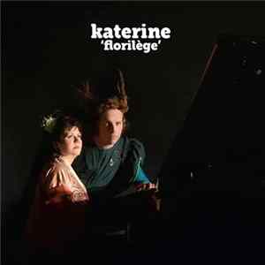 Katerine - Florilège Mp3