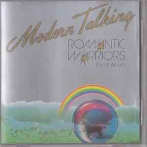 Modern Talking - Romantic Warriors - The 5th Album Mp3