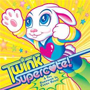 Twink - Supercute! Mp3