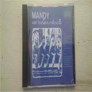 Mandy & The Girlfriends - Mandy And The Girlfriends Mp3
