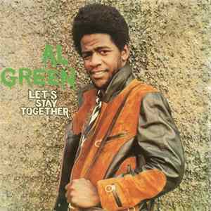 Al Green - Let's Stay Together Mp3