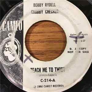 Bobby Rydell, Chubby Checker - Teach Me To Twist Mp3