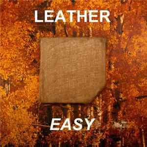 Leather - Easy Mp3