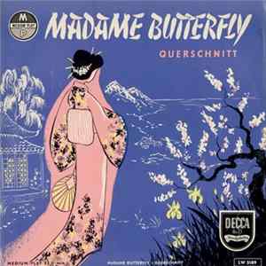 Giacomo Puccini - Madame Butterfly - Querschnitt Mp3