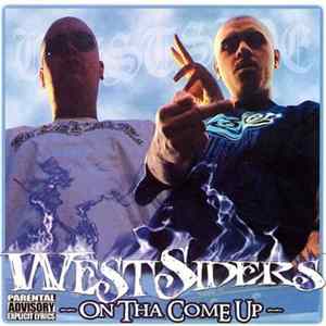 West Siders - On Tha Come Up Mp3