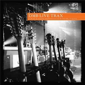 Dave Matthews Band - DMB Live Trax Volume 4 Mp3