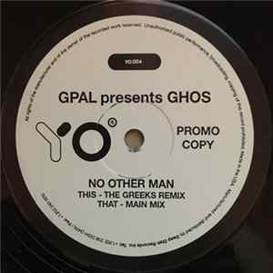 GPAL Presents GHOS - No Other Man Mp3