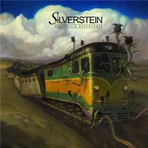 Silverstein - Arrivals & Departures Mp3