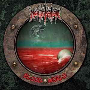 Mortification - Blood World Mp3