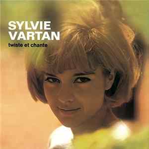 Sylvie Vartan - Twiste Et Chante Mp3