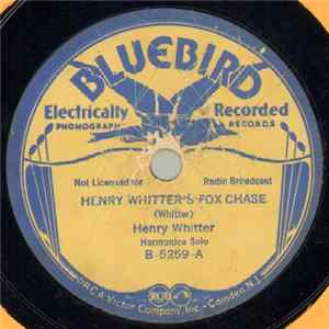 Henry Whitter - Henry Whitter's Fox Chase / Fox Chase-No. 2 Mp3
