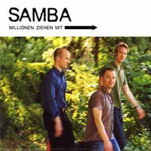 Samba - Millionen Ziehen Mit Mp3