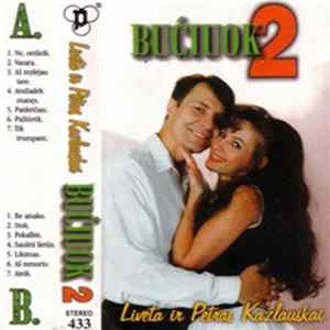 Liveta Ir Petras Kazlauskai - Bučiuok 2 Mp3