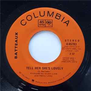 Batteaux - Tell Her She's Lovely Mp3