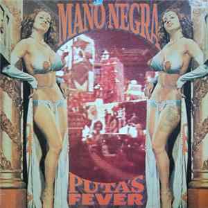 Mano Negra - Puta's Fever Mp3