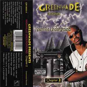 Greenwade presents - Nashville Underground Chapter 2 Mp3