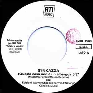 883 / Memorabilia - S'Inkazza (Questa Casa Non È Un Albergo) / Sesso Se Mp3