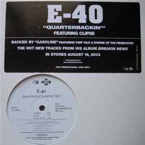 E-40 - Quarterbackin' / Gasoline Mp3