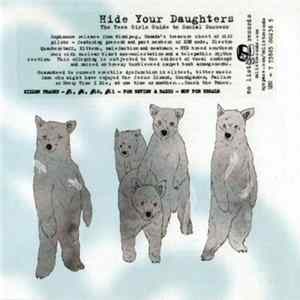 Hide Your Daughters - The Teen Girl's Guide To Social Success Mp3