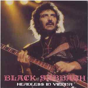 Black Sabbath - Headless In Vienna Mp3