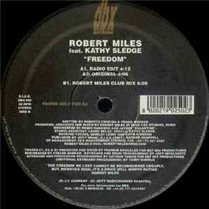 Robert Miles Featuring Kathy Sledge - Freedom Mp3