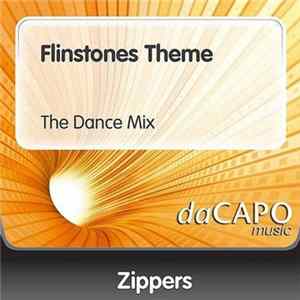 Zippers - Flintstones Mp3