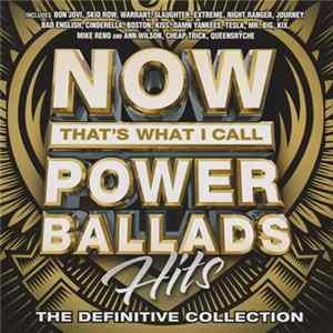 Various - Now That's What I Call Power Ballads Hits (The Definitive Collection) Mp3