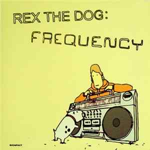 Rex The Dog - Frequency Mp3