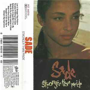 Sade - Stronger Than Pride Mp3