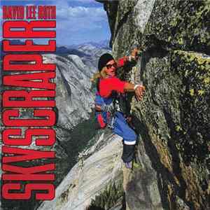 David Lee Roth - Skyscraper Mp3